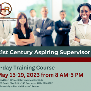 21st Century Aspiring Supervisor 1